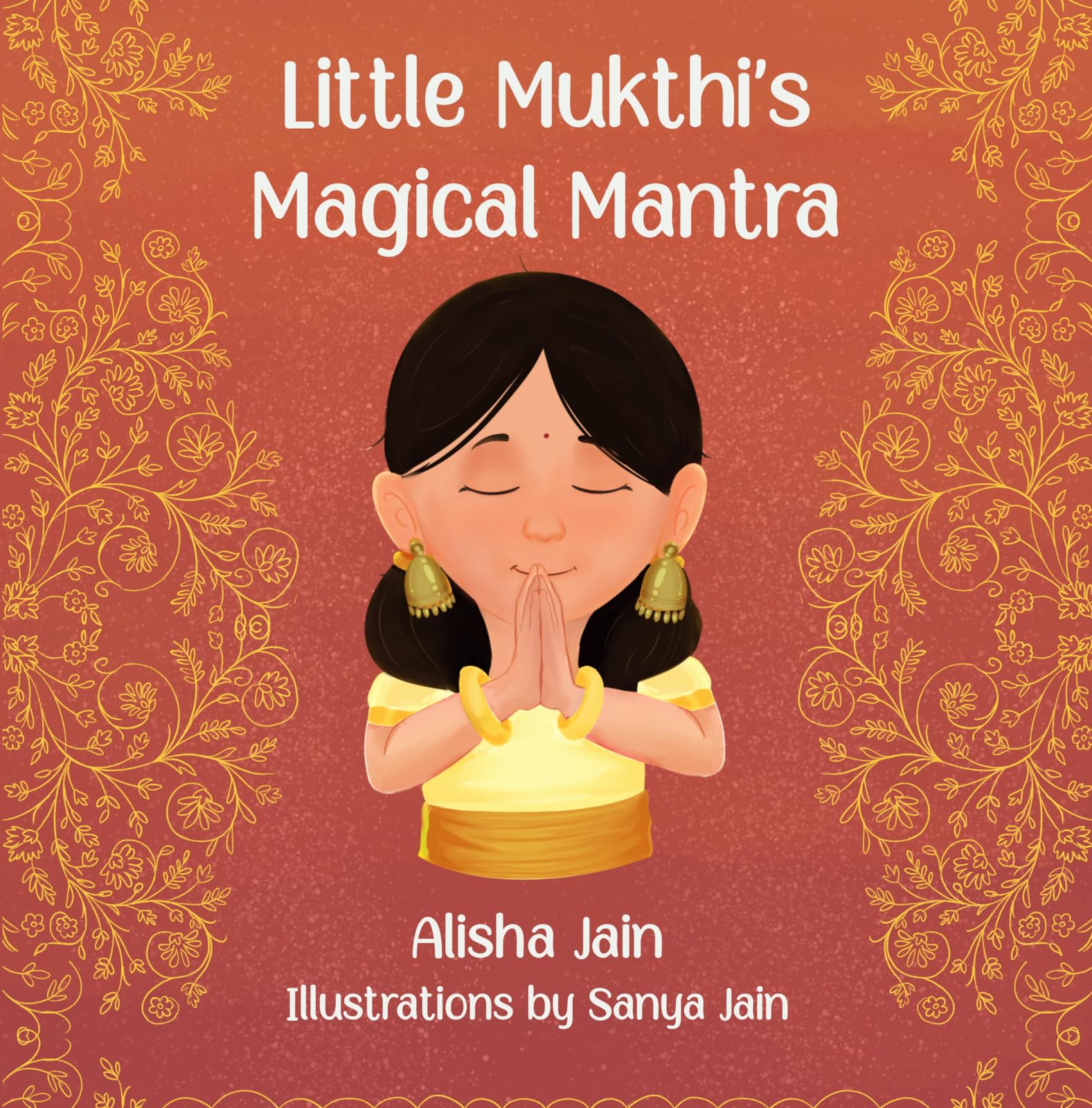 Little Mukthi's Magical Mantra — book cover